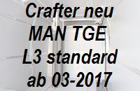 Crafter - MAN TGE neu mittellang L3